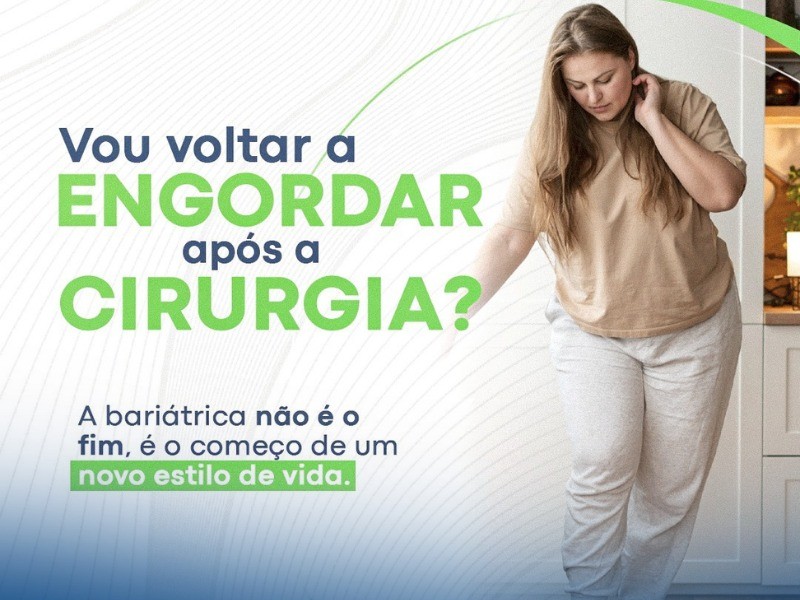 É possível voltar a ganhar peso após a cirurgia bariátrica?
